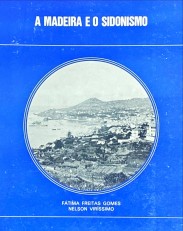A MADEIRA E O SIDONISMO